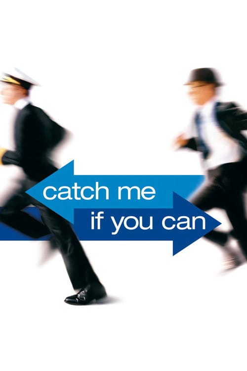 Catch Me If You Can – 2002