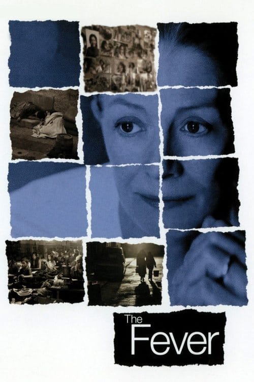 The Fever – 2004