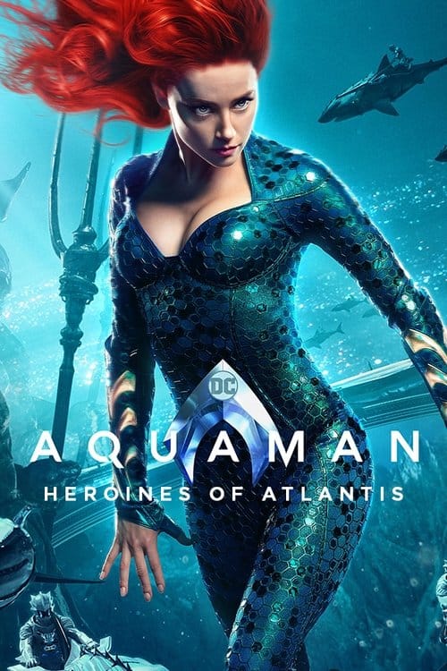 Aquaman: Heroines of Atlantis – 2019
