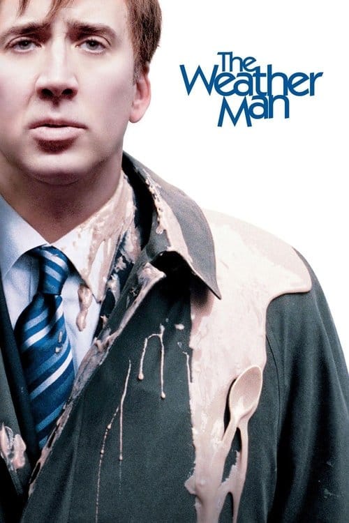 The Weather Man – 2005