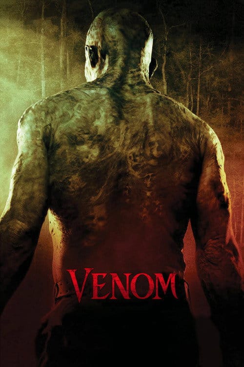 Venom - Biss der Teufelsschlangen – 2005