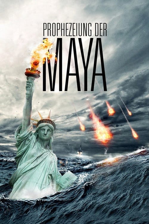 Prophezeiung der Maya – 2011