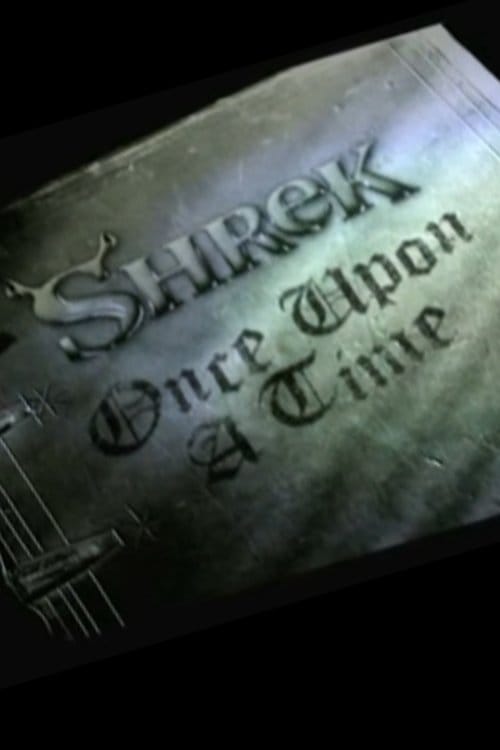Shrek: Once Upon a Time – 2011