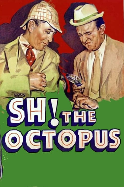 Sh! The Octopus – 1937