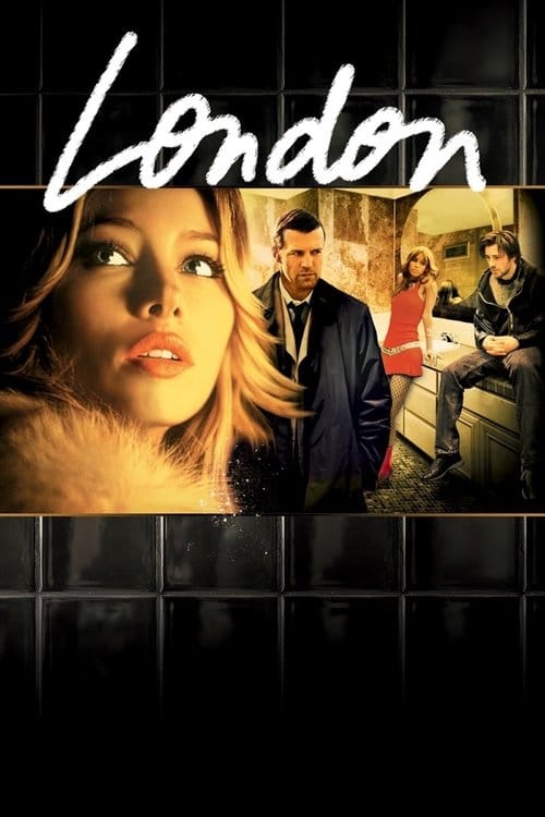 London - Liebe des Lebens? – 2005