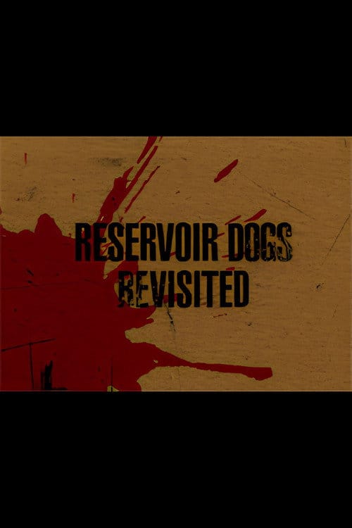 Reservoir Dogs Revisited – 2005