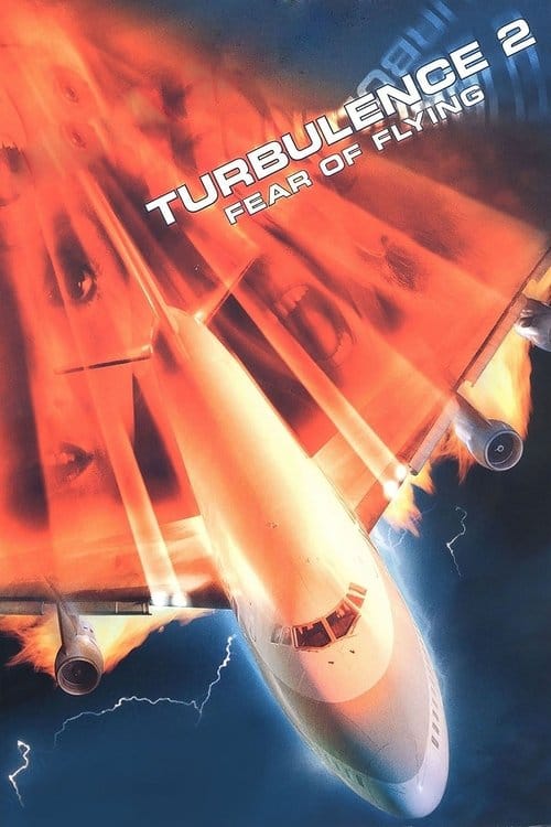 Turbulence 2: Fear of Flying – 1999