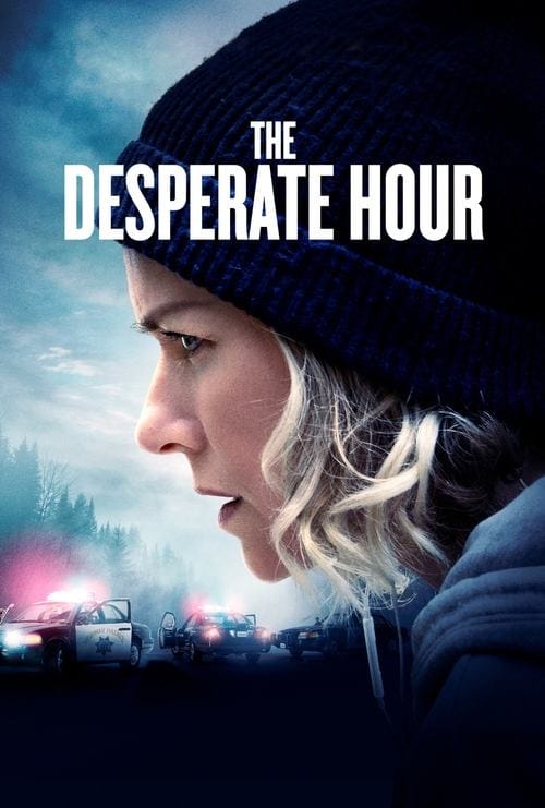 The Desperate Hour – 2022
