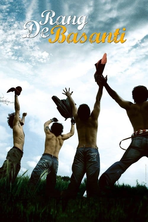 Rang De Basanti - Die Farbe Safran – 2006
