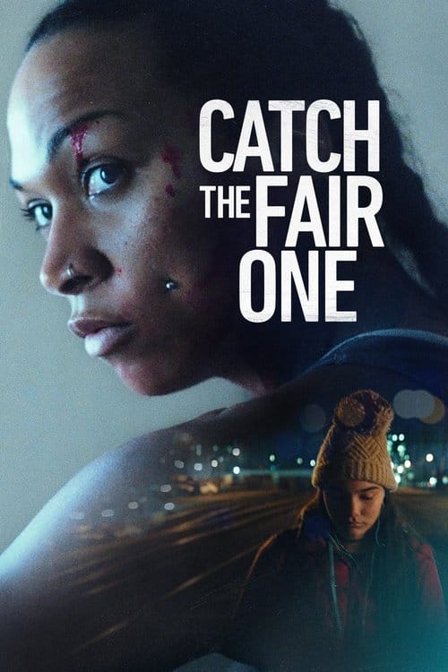 Catch the Fair One – 2022