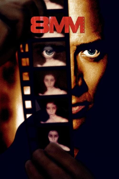 8MM - Acht Millimeter – 1999