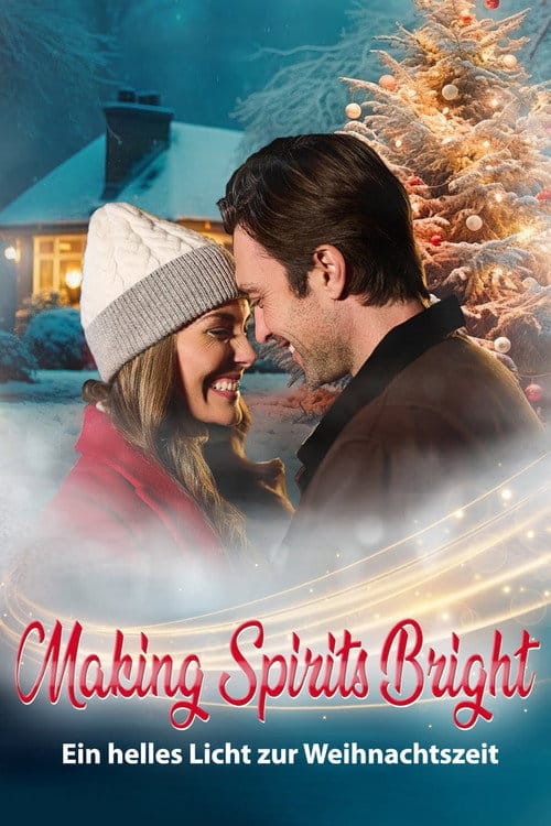Making Spirits Bright - Ein helles Licht zur Weihnachtszeit – 2021
