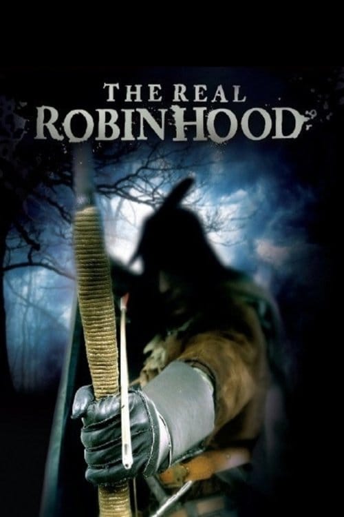 The Real Robin Hood – 2010