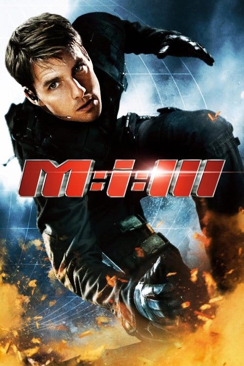 Mission: Impossible III – 2006