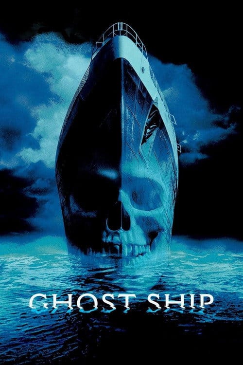 Ghost Ship – 2002
