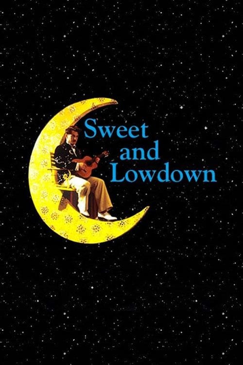 Sweet and Lowdown – 1999