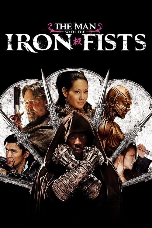 The Man with the Iron Fists – 2012