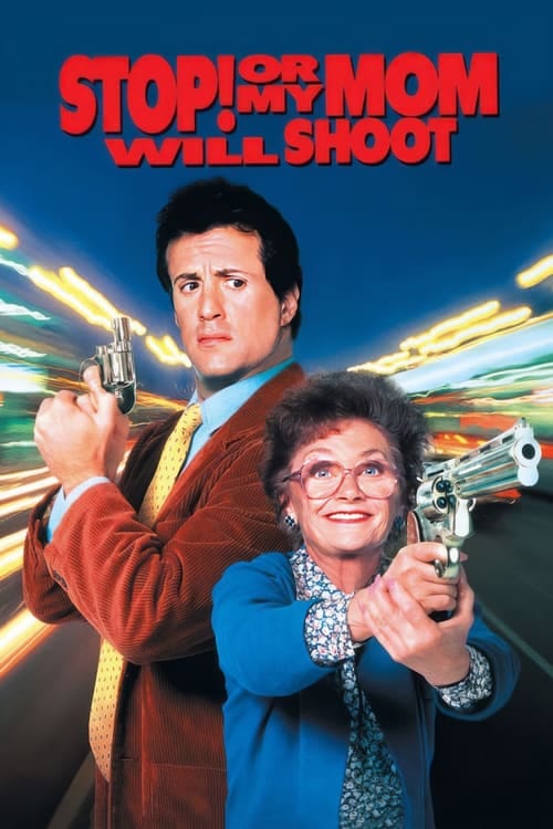 Stop! Oder meine Mami schießt! – 1992