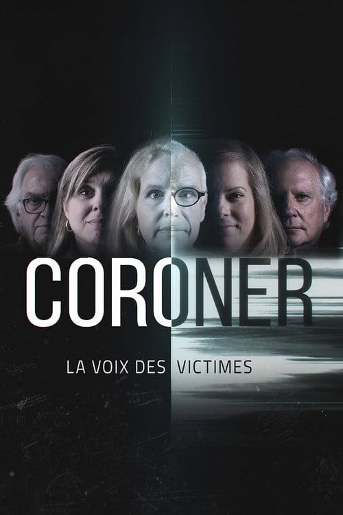 Coroner : la voix des victimes – 2020