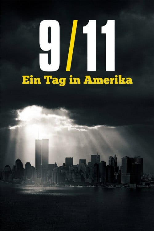 9/11: Ein Tag in Amerika – 2021