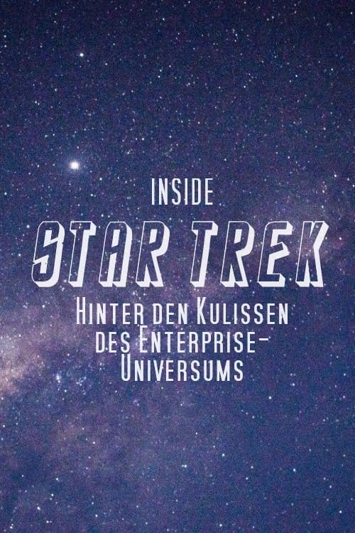 Inside Star Trek - Hinter den Kulissen des Enterprise-Universums – 2021