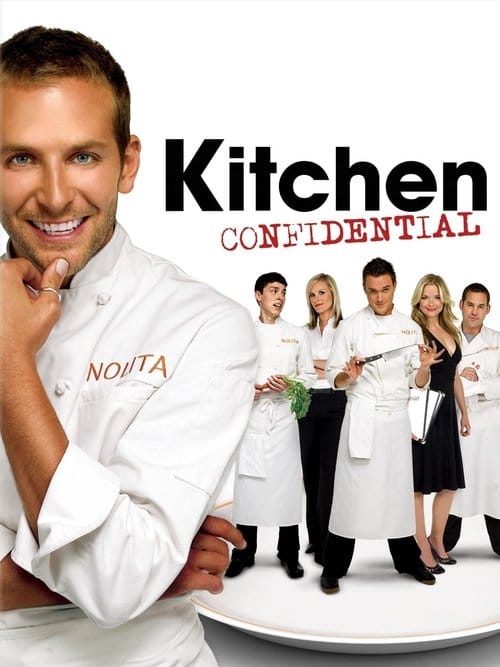 Kitchen Confidential – 2005