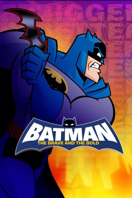 Batman: The Brave and the Bold – 2008
