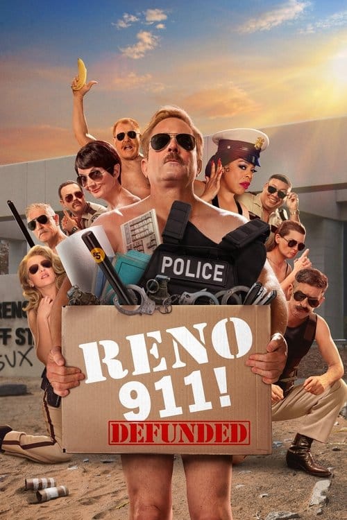 Reno 911! Defunded – 2022