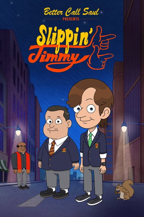 Better Call Saul Presents: Slippin' Jimmy – 2022