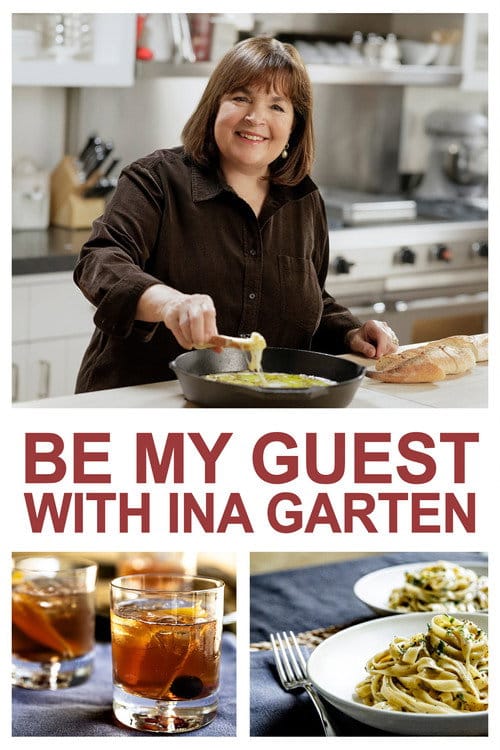 Be My Guest with Ina Garten – 2022