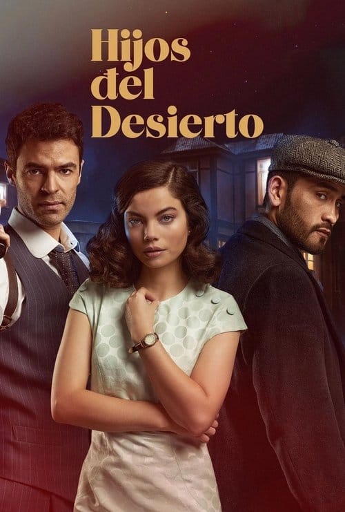 Hijos del desierto – 2022