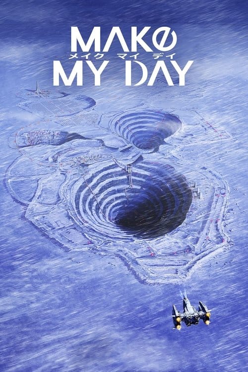 MAKE MY DAY – 2023