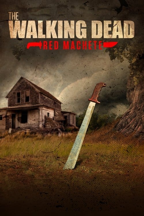 The Walking Dead: Red Machete – 2017