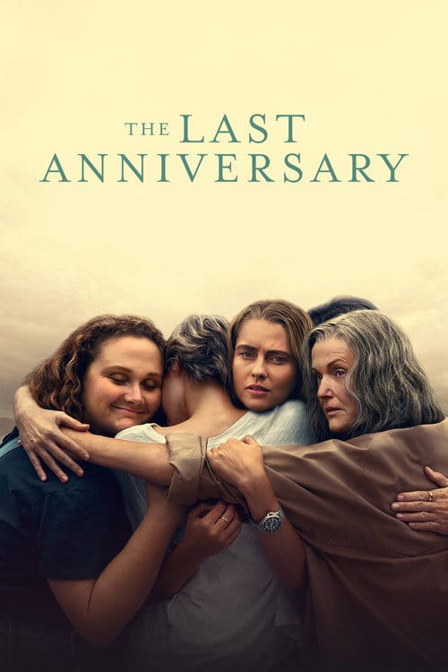 The Last Anniversary – 2025