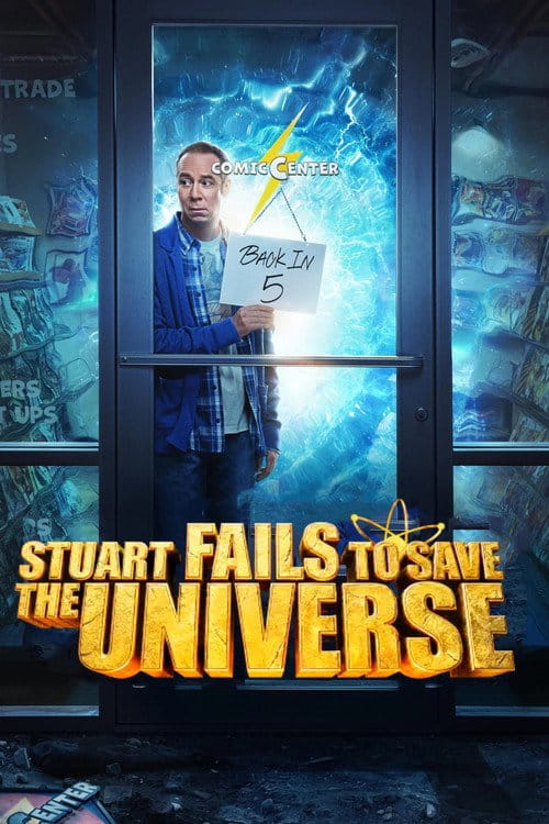 Stuart Fails to Save the Universe – 2026