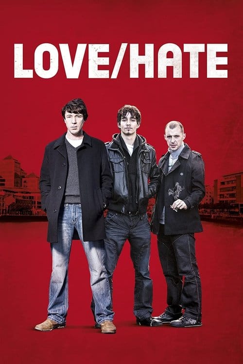 Love/Hate – 2010