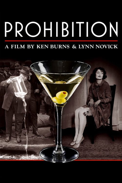 Prohibition - Eine amerikanische Erfahrung – 2011