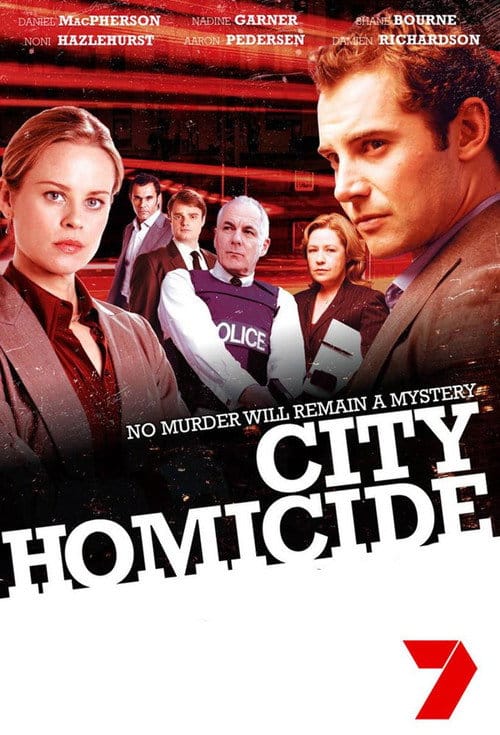 City Homicide – 2007