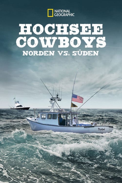 Hochsee Cowboys: Norden vs. Süden – 2014