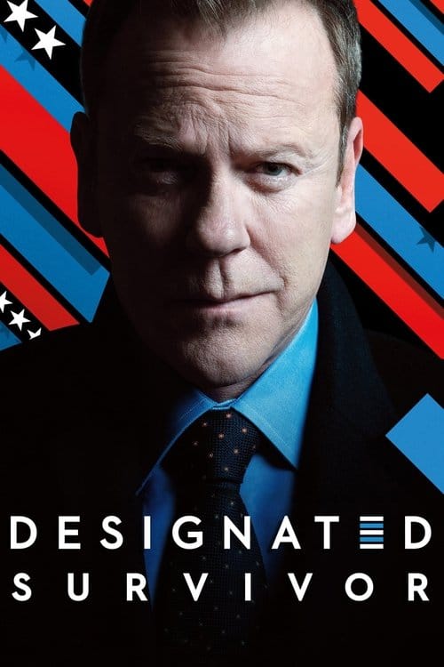 Designated Survivor – 2016