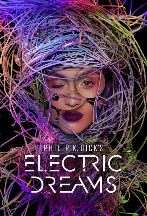Philip K. Dick's Electric Dreams – 2017