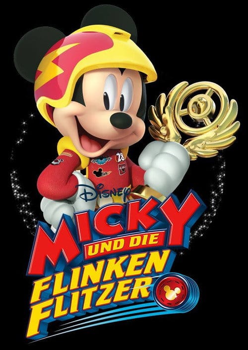 Micky und die flinken Flitzer – 2017