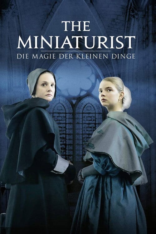 The Miniaturist – Die Magie der kleinen Dinge – 2017