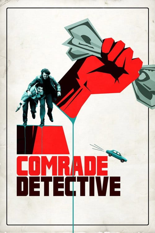 Comrade Detective – 2017