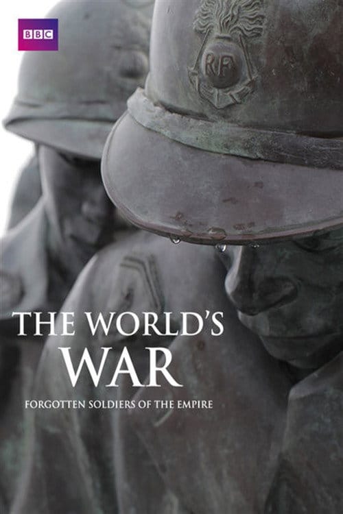 The World's War: Forgotten Soldiers of Empire – 2014